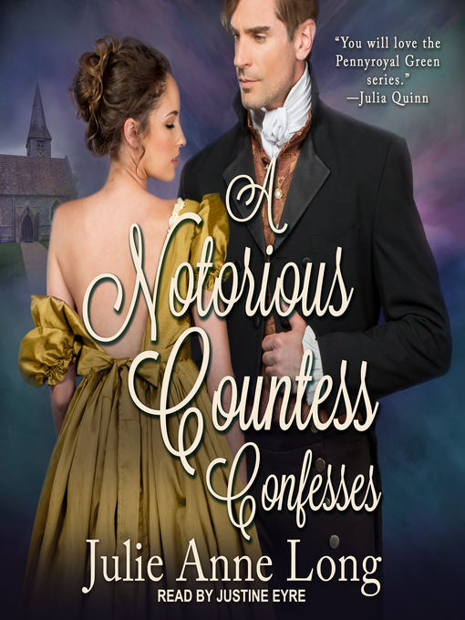 Title details for A Notorious Countess Confesses by Julie Anne Long - Available